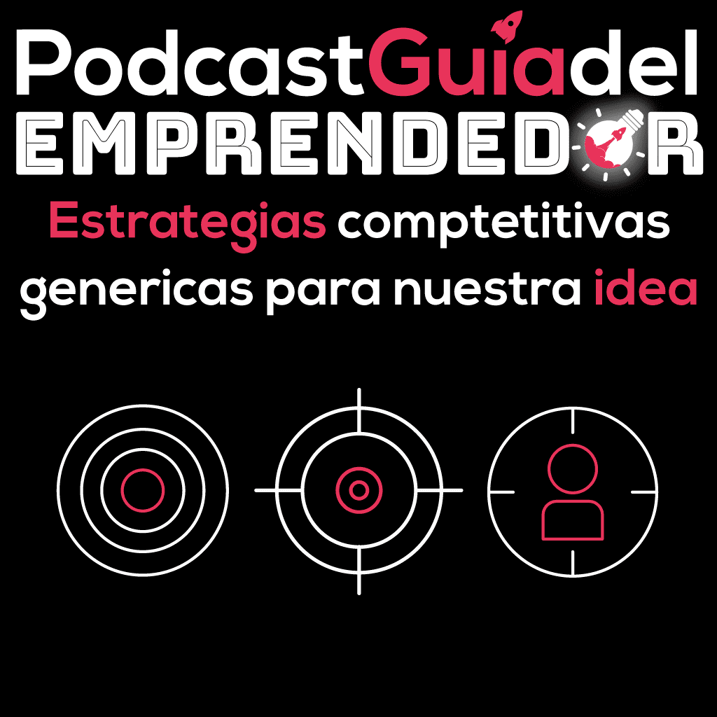 20 . Estrategias competitivas genéricas para nuestra idea de negocio