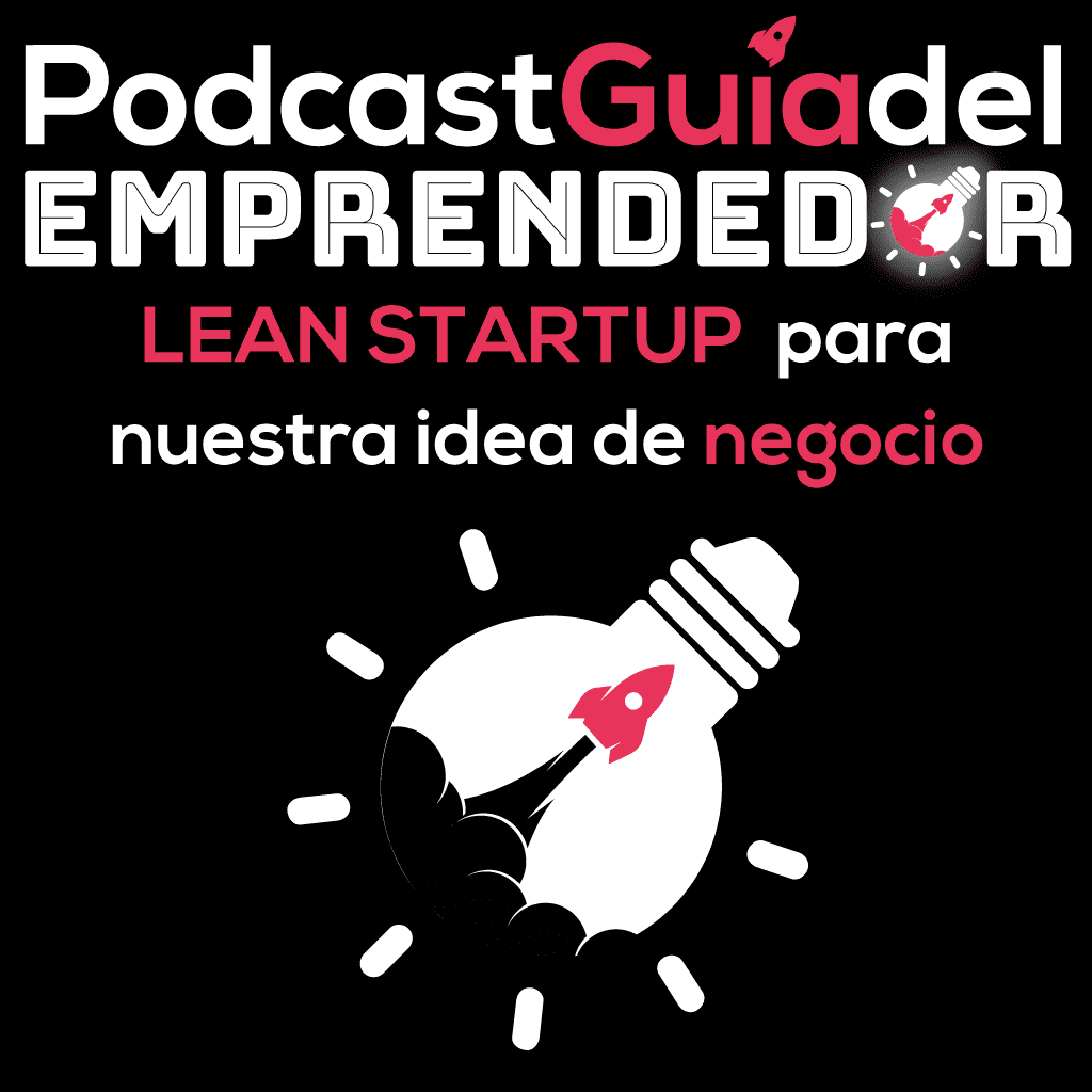 25-.-Metodologia-LEAN-STARTUP-para-nuestra-idea-de-negocio